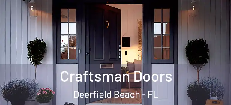  Craftsman Doors Deerfield Beach - FL